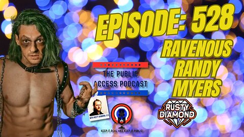 The Public Access Podcast 528 - Ravenous Randy Myers: The Thrifted Champion's Unconventional Art