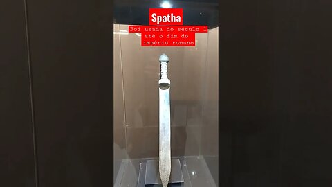 Spatha - a Espada Romana