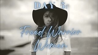 FREED WARRIOR Women Testimonies