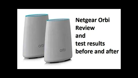 Netgear Orbi rbk40 review and speed test results before and after