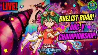 LET'S SWING INTO ACTION! - DUELIST ROAD(ARC-V) Yu-Gi-Oh! Duel Links Live! #yugioh #live