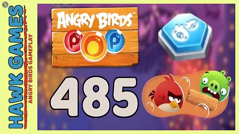 Angry Birds Stella POP Bubble Shooter Level 485 - Walkthrough, No Boosters