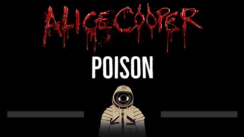 Alice Cooper • Poison (CC) 🎤 [Karaoke] [Instrumental Lyrics]