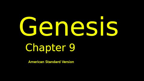 Genesis: Chapter 9 (American Standard Version)