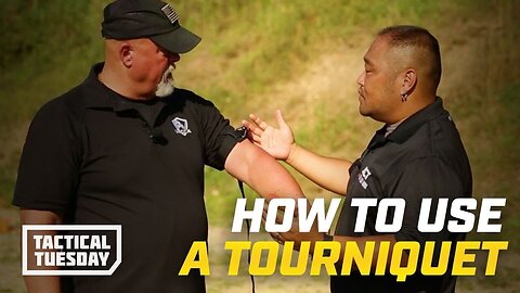 How To Save a Life With a Tourniquet: Tactical Tuesday