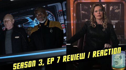 Star Trek Picard Season 3 Episode 7 - Dominion - Review / Reaction