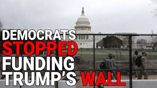 DEMOCRATS HAVE STOPPED FUNDING TRUMP’S WALL - THIS IS THE ONLY QUESTION THEY NEED TO ANSWER