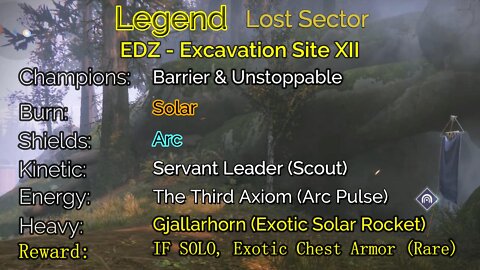 Destiny 2 Legend Lost Sector: EDZ - Excavation Site XII 7-15-22