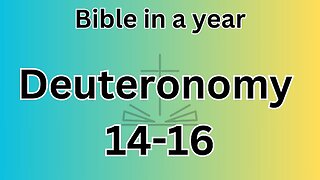 Deuteronomy 14-16