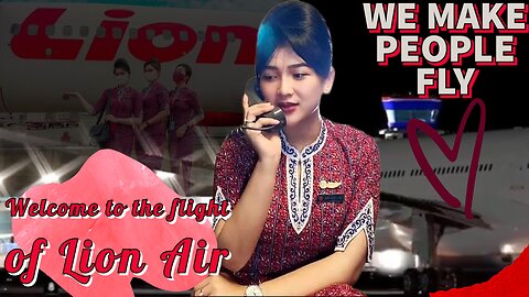 Welcome to the flight of Lion Air