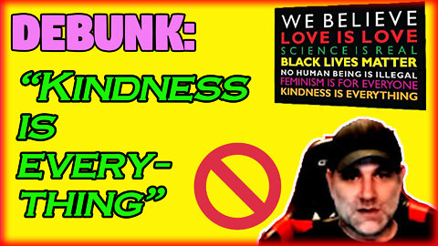 6. Debunk: "Kindness is Everything" Propaganda Yard Sign