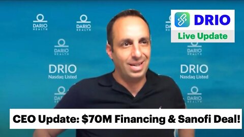 Live Interview with DRIO CEO on $70M Financing and Sanofi Deal!