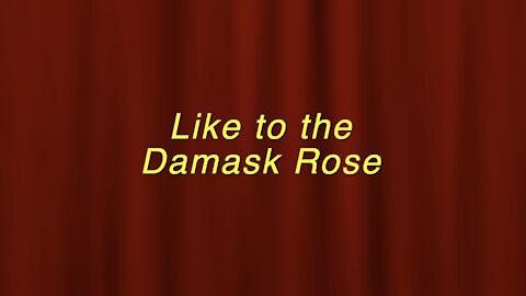 Elgar's Enigma Theme with “Like to the Damask Rose”