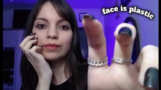 ASMR - O meu rosto é de plástico, e o seu também (my face and your face are plastic)