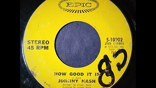 Johnny Nash - How Good It Is