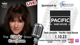 1.10.23 - Teak Daniele, Pacific Yard House - The Cindy Cochran Show