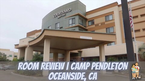 We Stayed at the Courtyard by Marriott in Oceanside CA | Hotel and Room Review Camp Pendleton CA