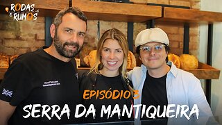 RODAS E RUMOS EP. 03 - SANTO ANTÔNIO DO PINHAL | 03/06/23