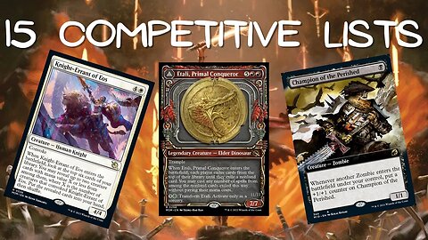 15 Sweet Competitive Lists | MTG Pioneer