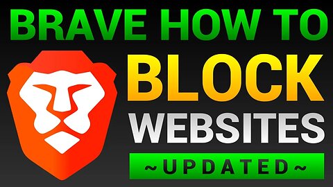 How To Block Websites On Brave Browser (Tutorial 2023)