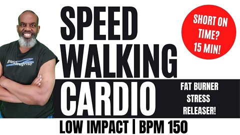 Speed Walking Cardio Low Impact Exercise