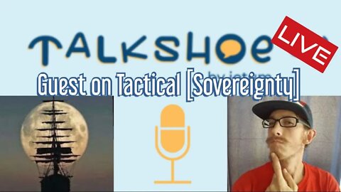 Live on Talkshoe with Bryan Tactical [Sovereignty]