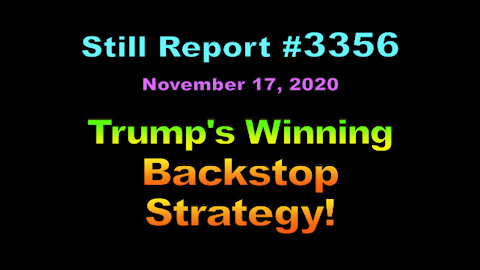 Trump’s Winning Backstop Strategy, 3356