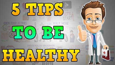 How To Be Healthy - Health Tips Motivational Video