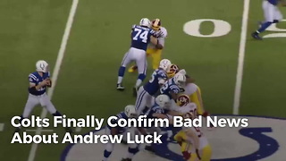 Colts Finally Confirm Bad News About Andrew Luck
