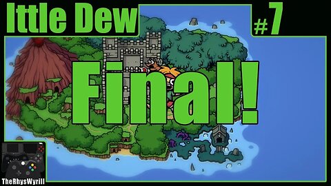 Ittle Dew Playthrough | Part 7 [FINAL]