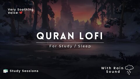 Serene 1 A.M. Quran Study 🌙 | Rainy Night Ambiance for Relaxation & Focus 📚