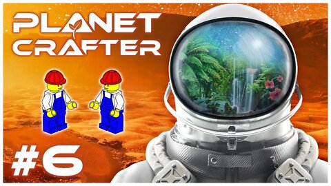 Building Day! [The Planet Crafter: Prologue]