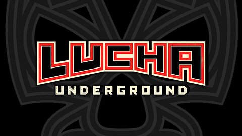 Lucha Underground - S2E25 - Ultima Lucha Dos Part 2