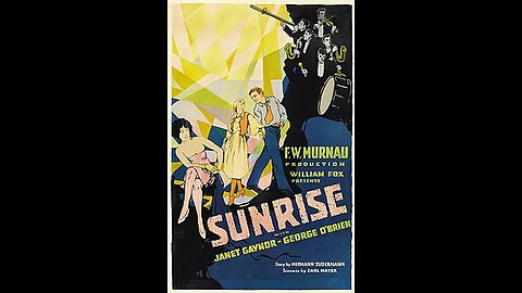 Movie From the Past - Sunrise: A Song of Two Humans - 1927