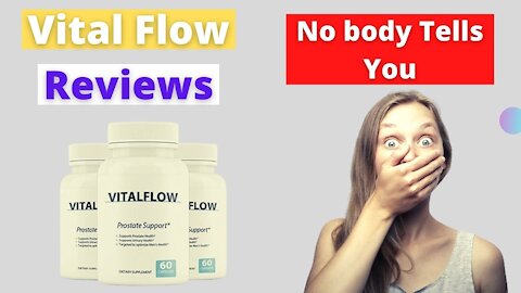 Vital Flow Review: Does Vital Flow really work? Vital Flow Reviews 2021 - Free Shipping