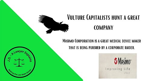 Vulture Capitalists Pursue Masimo (one of my favorite companies)