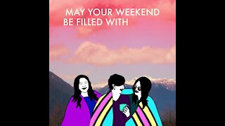 May your weekend be [GMG Originals]