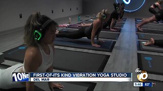 First-of-its-kind studio offers vibration yoga in Del Mar