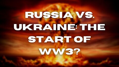 WW2 Shows Us How Deep State Plans Next World War Starting Now in Ukraine & Russia [mirrored]