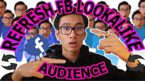 Refreshing Look-A-Like Audiences (Facebook Advertising)