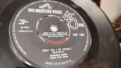 What Did I Do Wrong? ~ Manfred Mann Paul Jones ~ 1965 HMV 45rpm Vinyl SIngle ~ Dual 1215 Turntable