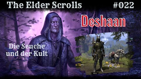 ESO 022: Die Seuche und der Kult in Deshaan