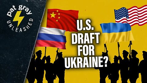 Will the US Draft Americans to Fight in Ukraine? | 2/23/23