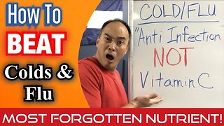 How to BEAT Colds & Flu! NOT Vitamin C! *MOST FORGOTTEN NUTRIENT!* | Dr Wil & Dr K