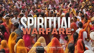 A Case for Spiritual Warfare