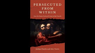 Special Report: Saints Persecuted from within the Church