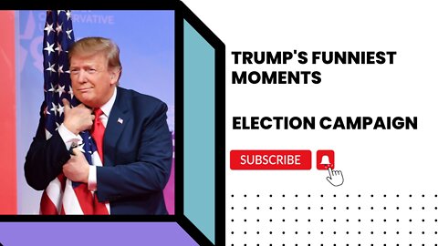 Trump's funniest moments of the 2020 election campaign - Trump's funniest moments