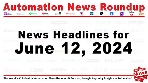 Automation News Roundup for Wednesday June 12, 2024