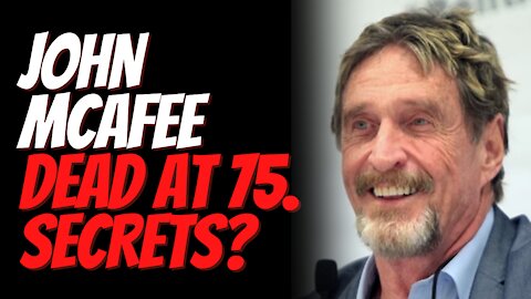 John McAfee Antivirus Software Pioneer Found Dead in Jail After Spanish Court Approved Extradition!