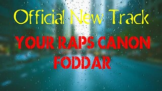 Your Rap Is Canon Fodder (Official Track) #shorts #viral #new #music